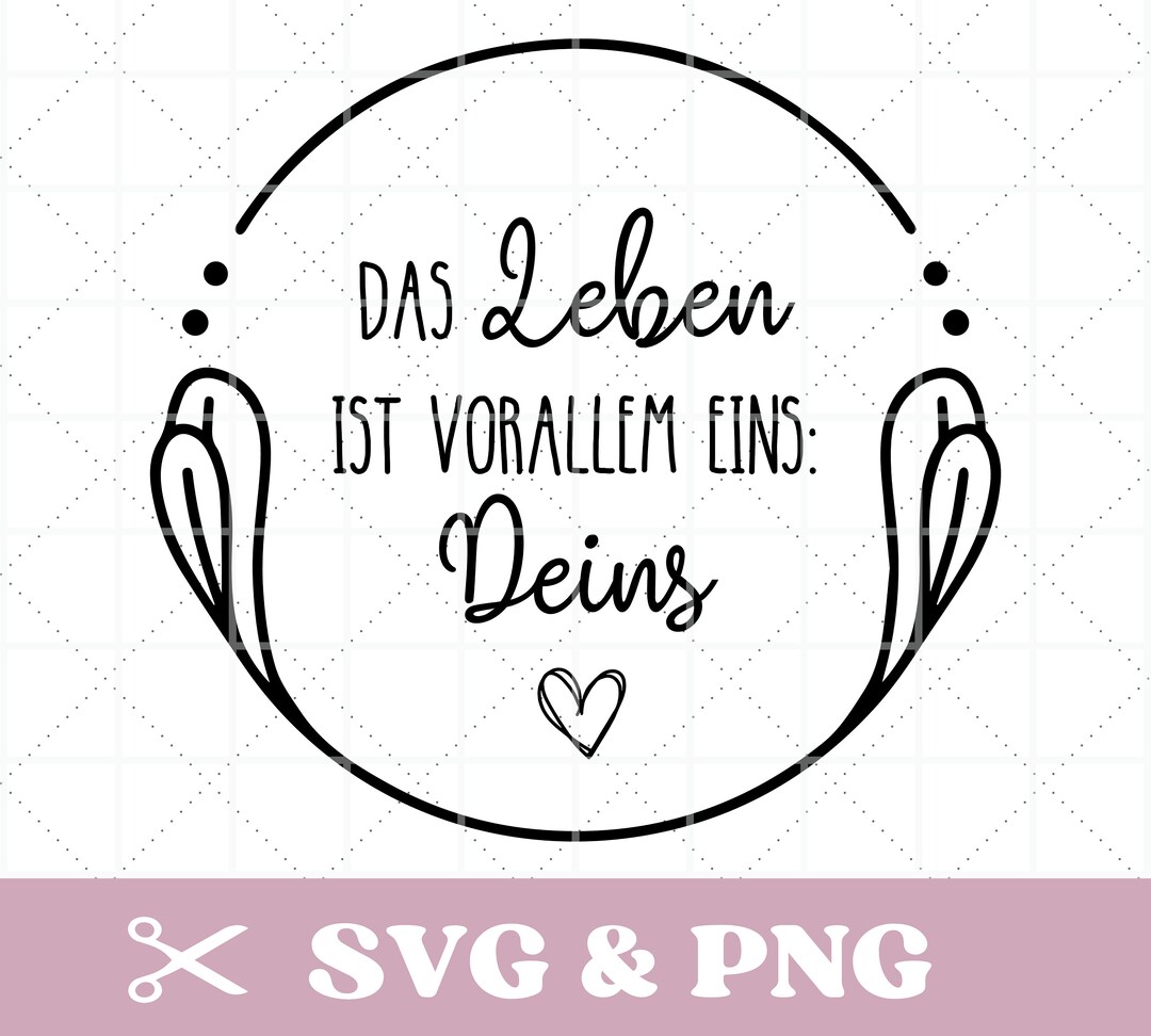 Plotterdatei Sprüche in SVG & PNG, motivierend, positiv, deutsch Etsy.de