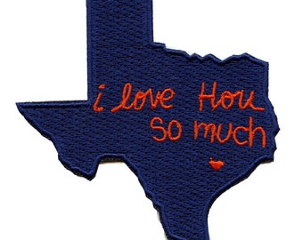 I Love Hou So Much Patch Houston Texas State Haftowane żelazko na CG7