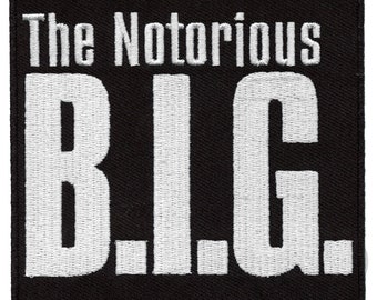 The Notorious B.I.G Patch East Coast Rapper Embroidered Iron On BC2