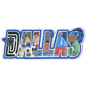 May include: A colorful illustration of the word "Dallas" with various images representing the city, including a star, a cowboy hat, a football helmet, a building, and a horse.