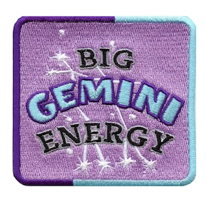 May include: Purple and blue embroidered patch with the text "BIG GEMINI ENERGY" in white and black lettering. The patch features a stylised constellation design.