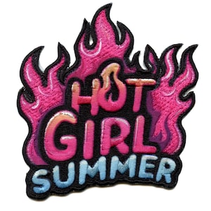 May include: Embroidered patch with the words "HOT GIRL SUMMER" in pink, orange, and blue, set against a black background. The text is surrounded by stylized pink flames with black outlines. A fun, colorful accessory.