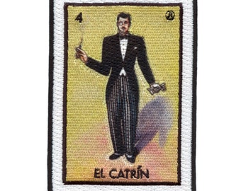 El Catrin 4 Patch Mexican Loteria Card Sublimated Embroidery Iron On CG5