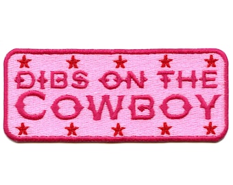 Dibs On The Cowboy Patch Girly Western Rosa Ricamato Stirare ED5