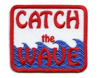 Catch the wave surfing  patch ocean logo iron on embroidered ba4