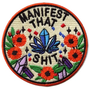 Manifest That Sh*t Patch Crystals Mythology Psychic geborduurd opstrijkbaar BA3