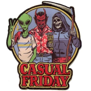 May include: An embroidered patch featuring a green alien, a red devil, and a skeleton in a black hooded robe. The characters are holding drinks and smiling. The text "Casual Friday" is written in red and yellow letters below the characters.