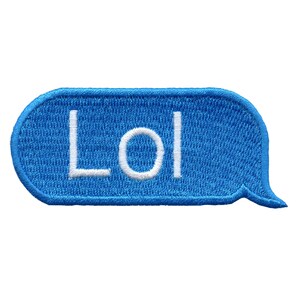 May include: A blue text bubble with the word "LOL" in white text.