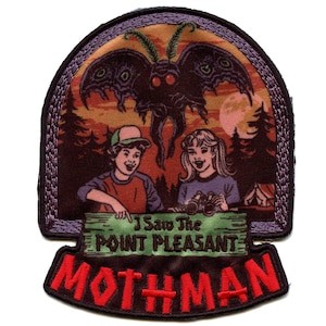 May include: A black and red embroidered patch with a mothman creature, two people, and the text "I Saw The Point Pleasant Mothman".