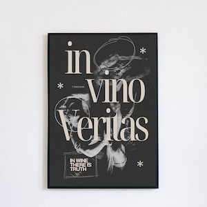 Artistiek Latijns citaat &#39;in vino veritas&#39; - &#39;In wijn is waarheid.&#39; kunstafdruk. Latijnse poster. Latijns citaat