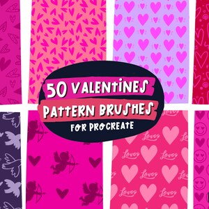 Peut inclure: Un ensemble de 50 pinceaux de motifs pour la Saint-Valentin pour Procreate, avec différents motifs, notamment des cœurs, des flèches et des figures de Cupidon. Les pinceaux sont de couleur rose, rouge et violet.
