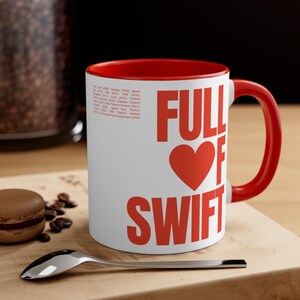 Full Of Swift Mug, Red Accent Ceramic Mug, Swiftie Gift image 1