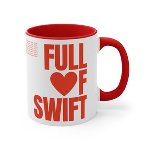 Full Of Swift Mug, Red Accent Ceramic Mug, Swiftie Gift image 3