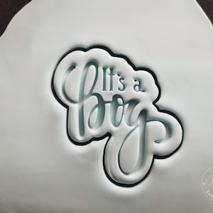 it&#39;s a boy, gender reveal, Babyparty stamp & cookie cutter Fondantstempel Keksausstechform