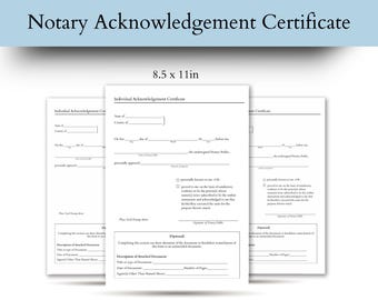 May include: A printable notary acknowledgement certificate template in black and white. The template is 8.5 inches by 11 inches and includes spaces for the name of the state, county, date, notary public, and signature.