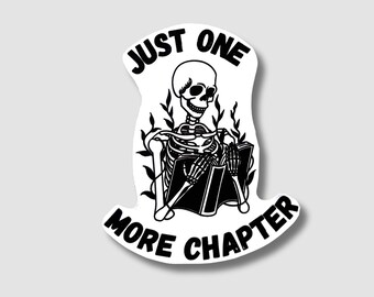 Just One More Chapter Sticker