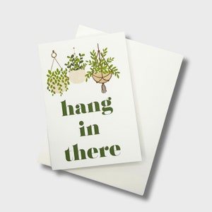 Hang In There Hanging Plant Greeting Card