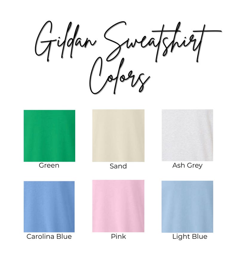 K&ouml;nnte beinhalten: Farbtabelle f&uuml;r Gildan-Sweatshirts. Sechs Farbfelder sind abgebildet: Gr&uuml;n, Sand, Aschgrau, Carolina-Blau, Rosa und Hellblau. Der Text "Gildan Sweatshirt Colors" ist in Schreibschrift oben im Bild zu sehen.