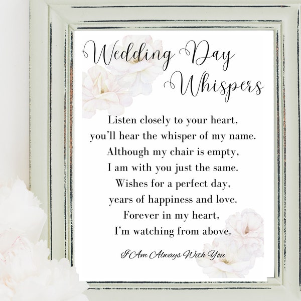 Wedding Day Whispers-Memorial Poem- Father Daughter-Mother-Son-Bride-Groom Gift-Digital-Printable-Print Out- Wedding Gift