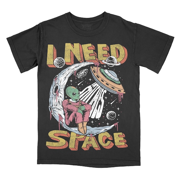 I Need Space Alien Comfort Color T-Shirt, Shirt For Mom, Funny Tshirt, Graphic Tee Read More Gift For Mom Horror Tee