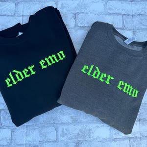 Elder Emo Embroidered Crewneck Sweatshirt, Feral Mom Crewneck, Funny Tee, Gift for Mom, Alt Fashion, Goth Clothing, Punk image 10