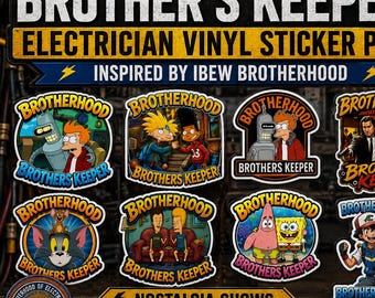 Brother's Keeper Electrician Vinyl Sticker Pack | Union Brotherhood Gift | IBEW Sticker | Inspired by IBEW Brotherhood | 30 Pack | 2"-2.5"