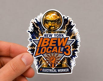 IBEW 3 Union Sticker | Knicks Championship Sticker | Electrician Union Sticker | Electrician Hard Hat Sticker | 3-6 inch