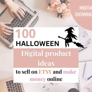 Etsy 100 High Demand Halloween Digital ProdUct Ideen zum Online-Erstellen und Verkaufen,Passives Income Bundle, Produkte zum Online Verkaufen