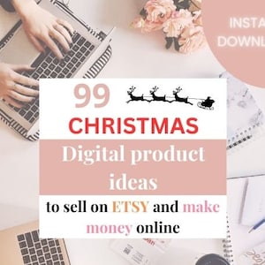 Op de afbeelding: Een roze en witte afbeelding met de tekst "99 CHRISTMAS Digital product ideas to sell on ETSY and make money online" met een zwart-witte illustratie van rendieren die een slee trekken.