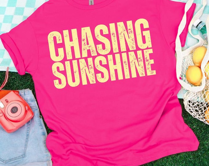 Chasing Sunshine Shirt, everyday tee, summer tee