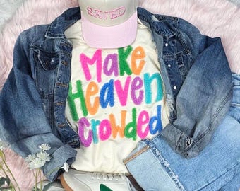 Make Heaven Crowded Fluffy Patch Tshirt