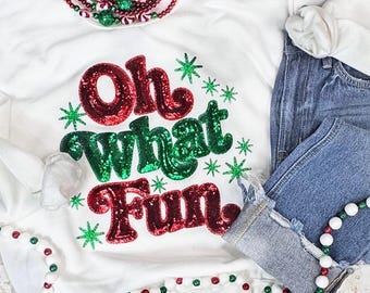 Oh What Fun Sequin Patch Sweatshirt, Christmas shirt, holiday sweatshirt