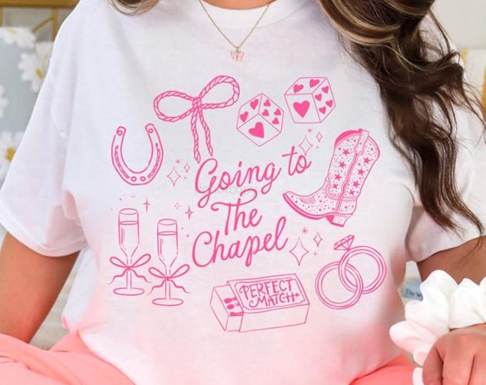 Going to the Chapel PINK lettering Shirt, future bride tshirt