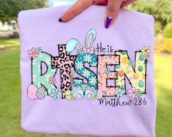 He is Risen Easter Shirt