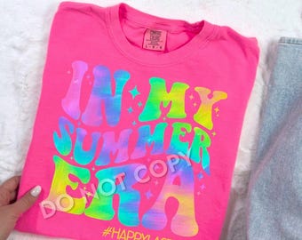 In my summer era shirt, end of school shirt, teacher appreciation, teacher last day of school, comfort colors