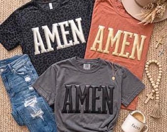 AMEN Metallic Puff Print Shirt, Christian Faith Tee, Gold Silver or Black Raised Graphic T-Shirt, Inspirational Religious Shirt