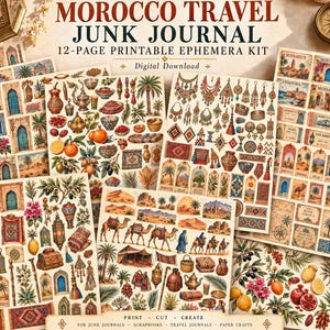 May include: A Morocco travel junk journal 12-page printable ephemera kit featuring digital downloads of illustrations including camels, lanterns, rugs, fruit, jewelry, and architectural elements with text reading Morocco Travel Junk Journal.
