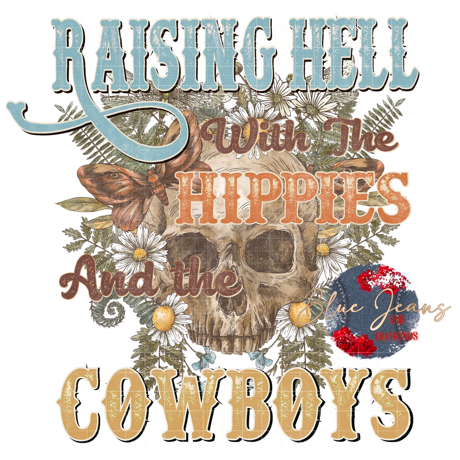 Raising Hell With the Hippies and Cowboys Png Country Western Etsy