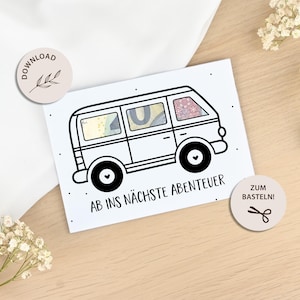 Auf ins nächste Abenteuer - A6 Karte, Geldgeschenk Camper- Geschenkidee Weltreise - SOFORT DOWNLOAD