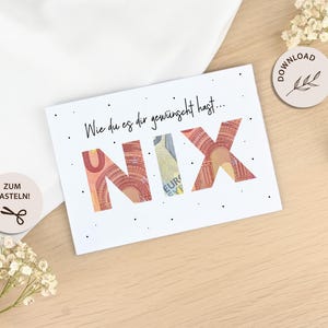 NIETS - Zoals je wilde - A6-kaart, niets - geldcadeau, wensvervuller - INSTANT DOWNLOAD
