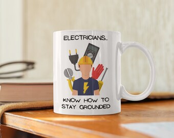 Electrician Mug – Funny “Stay Grounded” Coffee Cup, Electrician Humor Gift, Tradesman Appreciation Mug for Him or Coworker