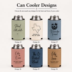 May include: Six cylindrical can coolers in sage green, cream, slate blue, dusty rose, navy blue, and tan. Each features custom black text and graphics, including names, dates, locations, and icons like a Texas map, palm trees, and a coffee cup.