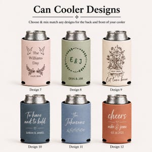 May include: Six cylindrical can coolers in various colors including pink, sage green, cream, blue, and terracotta, each featuring unique engraved designs with names, dates, and floral motifs. The text Can Cooler Designs is at the top of the image.