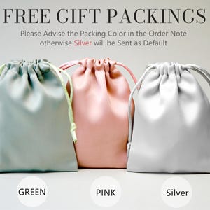 May include: Three satin drawstring bags in green, pink, and silver. The bags are labeled "GREEN", "PINK", and "Silver" below. The text "FREE GIFT PACKINGS" is at the top, with instructions to advise the packing color in the order note.
