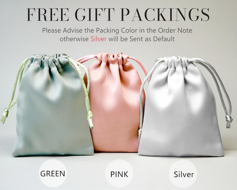 May include: Three satin drawstring bags in green, pink, and silver. The bags are labeled "GREEN", "PINK", and "Silver" below. The text "FREE GIFT PACKINGS" is at the top, with instructions to advise the packing color in the order note.
