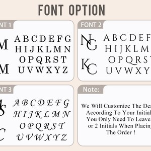 May include: Image showcasing three font options for personalized designs, each with a sample initial and the full alphabet. A note explains the customization process, allowing customers to select initials for their order.