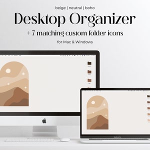 May include: A desktop organizer with a beige, neutral, and boho aesthetic. The organizer features a custom folder icon set with a mountain and moon design. The text "Desktop Organizer + 7 matching custom folder icons for Mac & Windows" is displayed above the image.