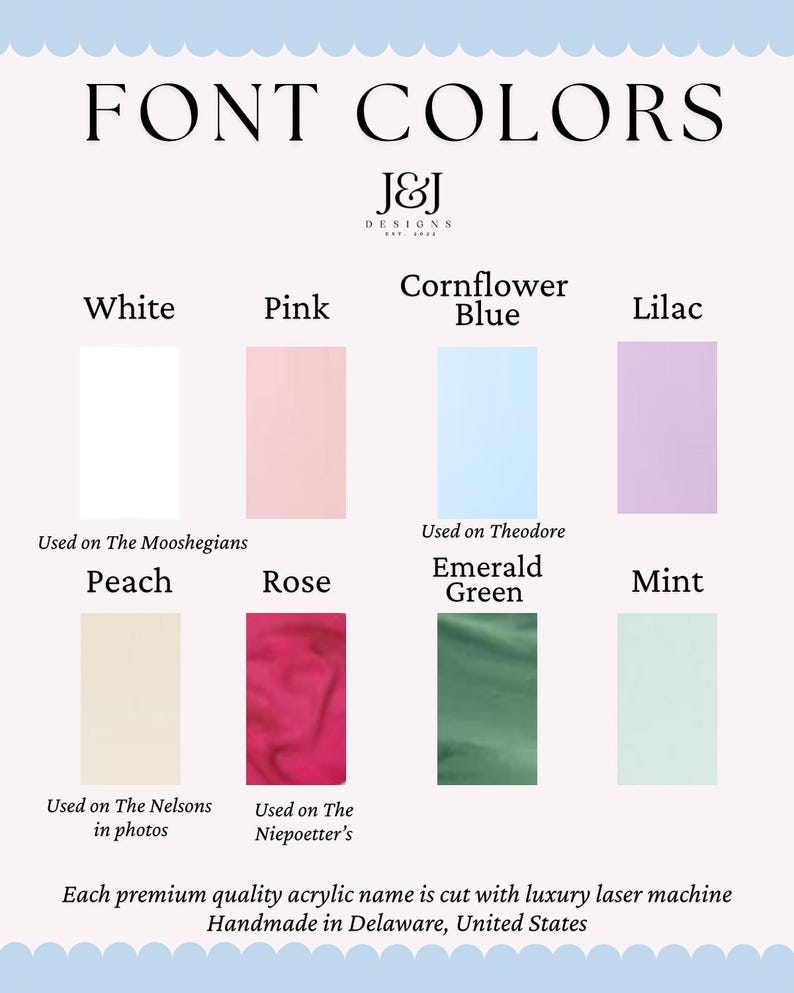Puede incluir: Gr&aacute;fico que muestra opciones de color de fuente para nombres de acr&iacute;lico. Los colores incluyen blanco, rosa, azul aciano, lila, melocot&oacute;n, rosa, verde esmeralda y menta. El texto dice "FONT COLORS" y "Hecho a mano en Delaware, Estados Unidos."