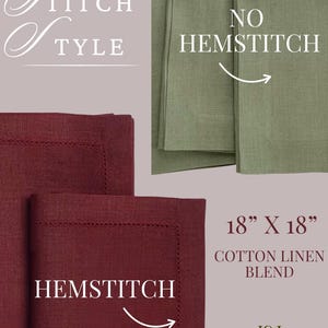 May include: A set of square cotton linen blend napkins measuring 18 inches by 18 inches. The image displays two styles: a deep red napkin with a decorative hemstitch border and a sage green napkin with no hemstitch. Text includes STITCH STYLE, NO HEMSTITCH, HEMSTITCH, 18 X 18, COTTON LINEN BLEND, and J&J DESIGNS.