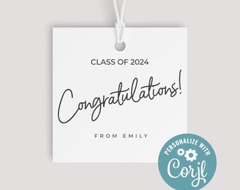 Bearbeitbarer Abschlussgeschenkanhänger Minimalistische Glückwünsche für den Abschluss Grad Goodie Tag Congrats Class of 2024 DIY Geschenk für graduierte druckbare